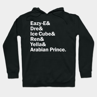 Funny Names x NWA (Dr. Dre, Eazy E, Ice Cube, MC Ren, DJ Yella, Arabian Prince) Hoodie